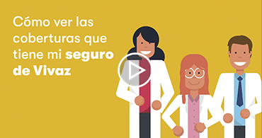 Cómo ver las coberturas que tiene  mi seguro de Vivaz